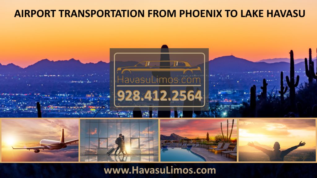 Limousine Airport Transportation from Phoenix Sky Harbor Airport to Lake Havasu Arizona