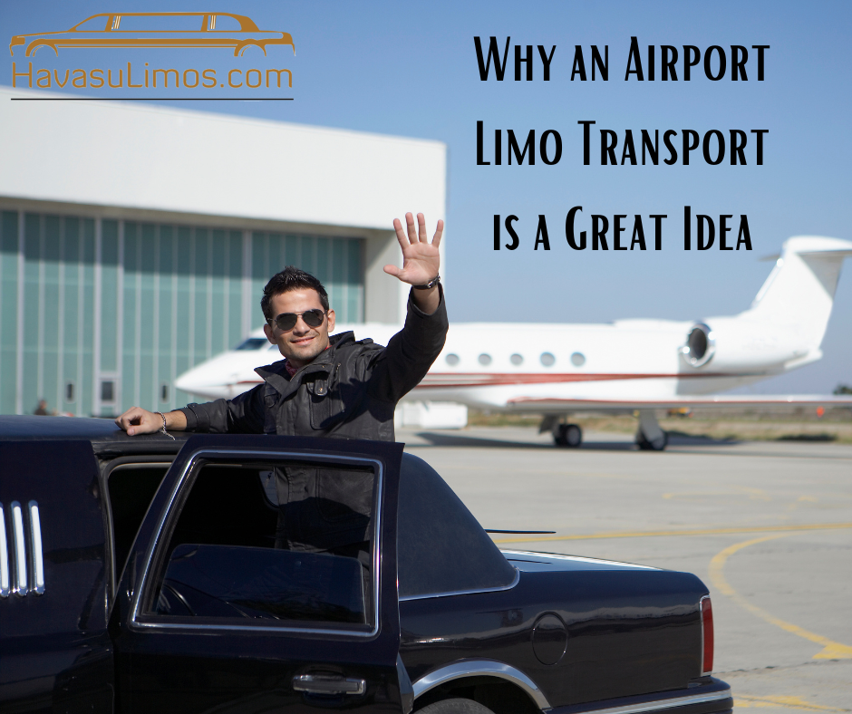 Why an Airport Limo Transport is a Great Idea